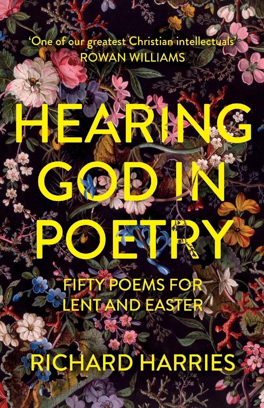 Cover: 9780281086290 | Hearing God in Poetry | Fifty Poems for Lent and Easter | Harries