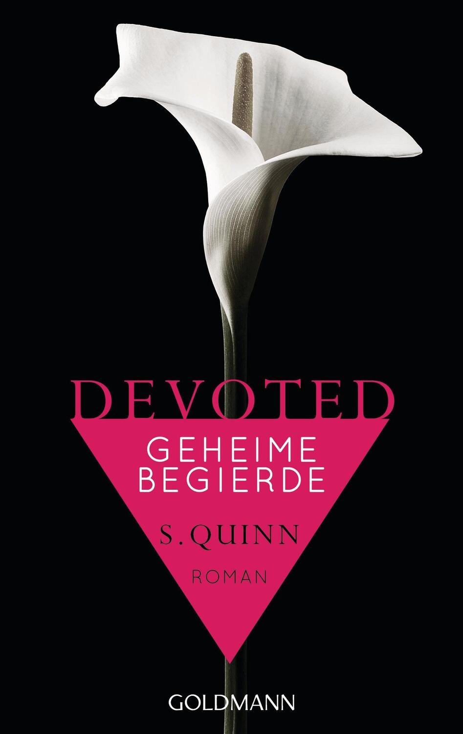 Cover: 9783442480357 | Devoted - Geheime Begierde | Band 1 - Roman | S. Quinn | Taschenbuch