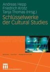 Cover: 9783531198842 | Schlüsselwerke der Cultural Studies | Andreas Hepp (u. a.) | Buch