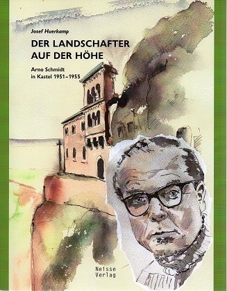 Cover: 9783862760411 | Der Landschafter auf der Höhe | Arno Schmidt in Kastel 1951-1955