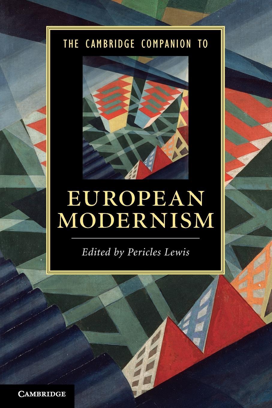 Cover: 9780521136075 | The Cambridge Companion to European Modernism | Pericles Lewis | Buch