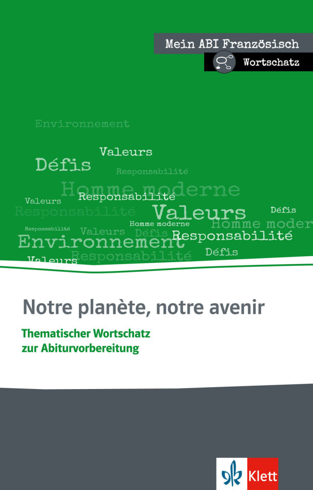 Cover: 9783125195431 | Notre planète, notre avenir - Thematischer Wortschatz zur...