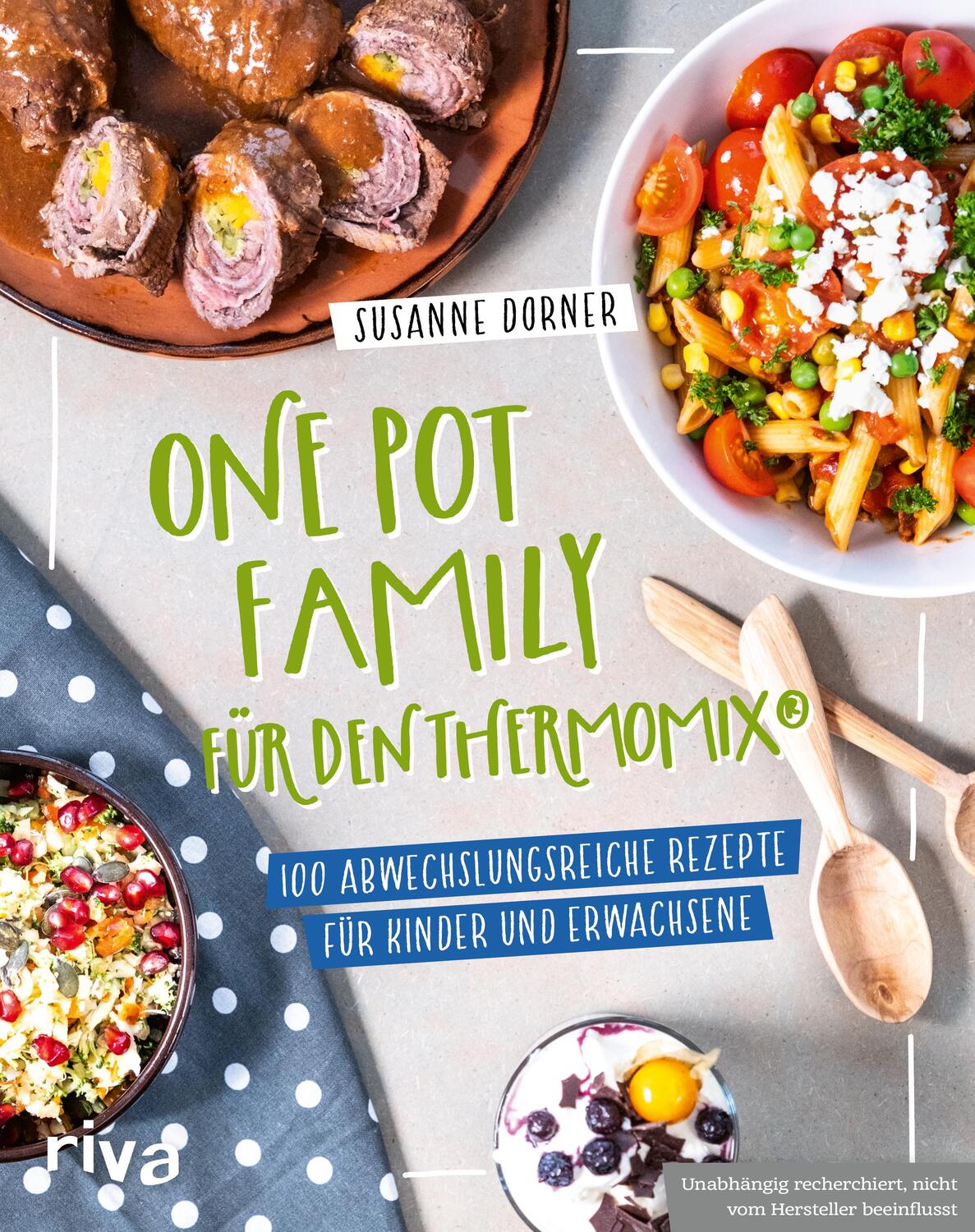 Cover: 9783742326720 | One Pot Family für den Thermomix® | Susanne Dorner | Taschenbuch