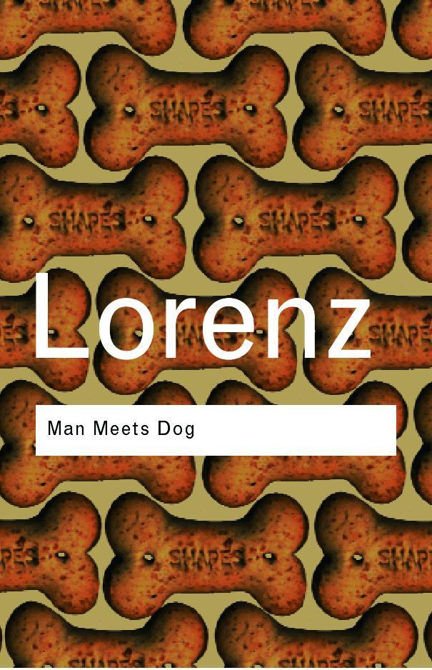 Cover: 9780415267458 | Man Meets Dog | Konrad Lorenz | Taschenbuch | Routledge Classics