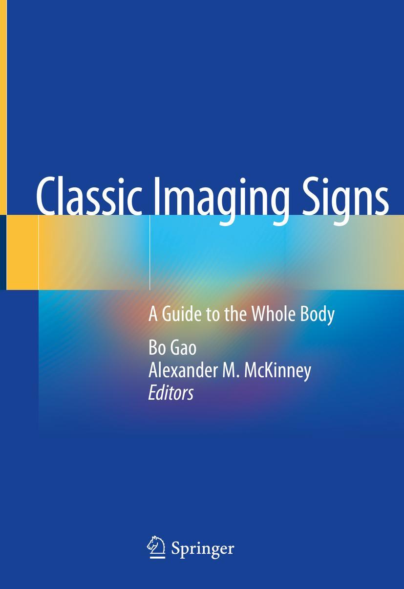 Cover: 9783030563479 | Classic Imaging Signs | A Guide to the Whole Body | McKinney (u. a.)