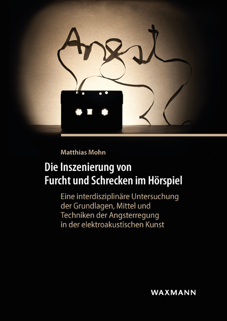 Cover: 9783830939627 | Die Inszenierung von Furcht und Schrecken im Hörspiel | Matthias Mohn