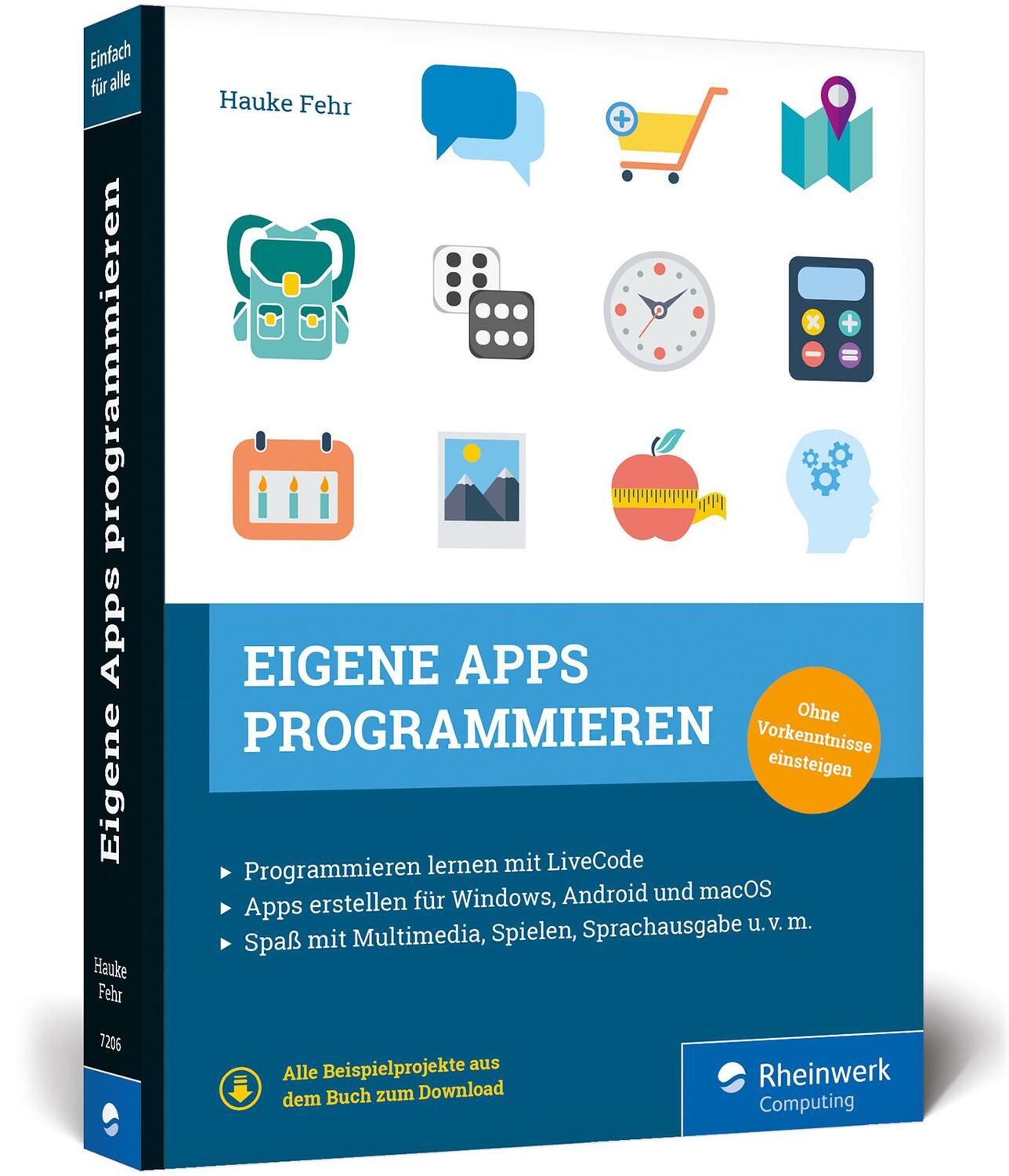 Cover: 9783836272063 | Eigene Apps programmieren | Hauke Fehr | Taschenbuch | 400 S. | 2019
