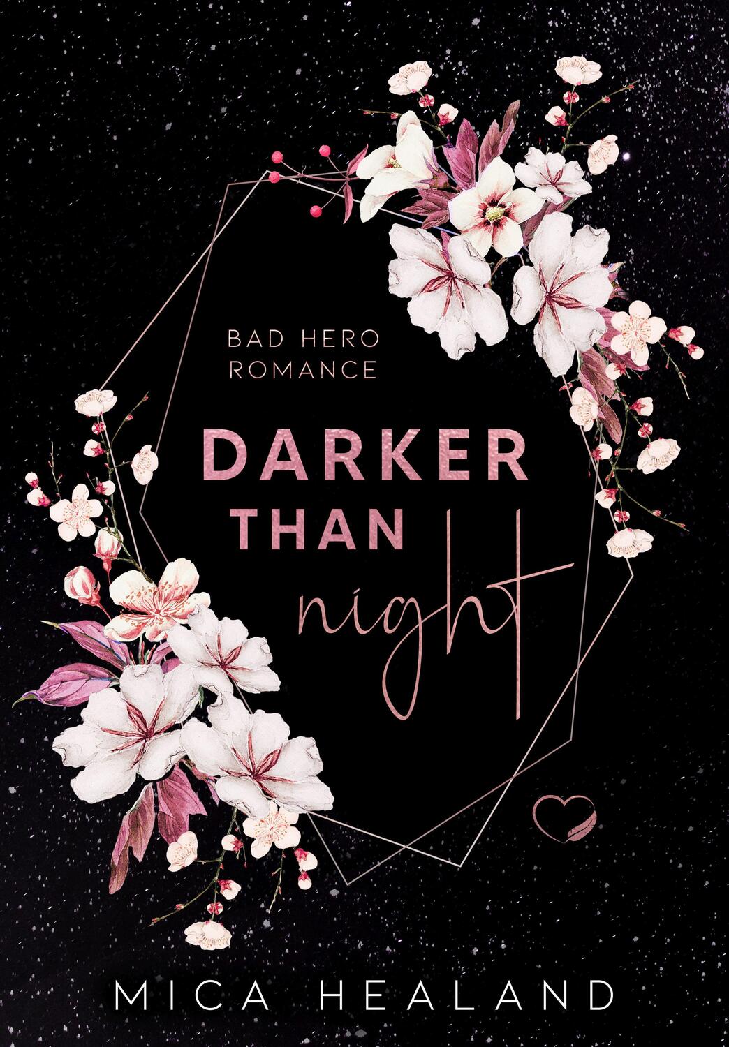 Cover: 9783969664926 | Darker than Night | Bad Boss Liebesroman | Mica Healand | Taschenbuch
