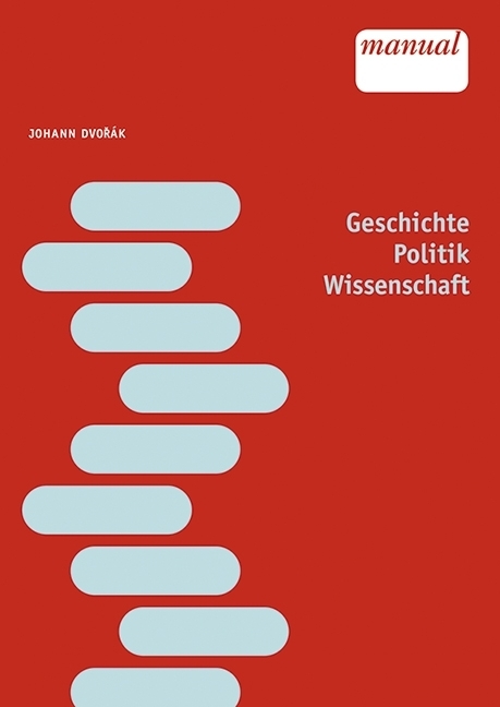 Cover: 9783708912790 | Geschichte, Politik, Wissenschaft | Johann Dvorák | Taschenbuch | 2015
