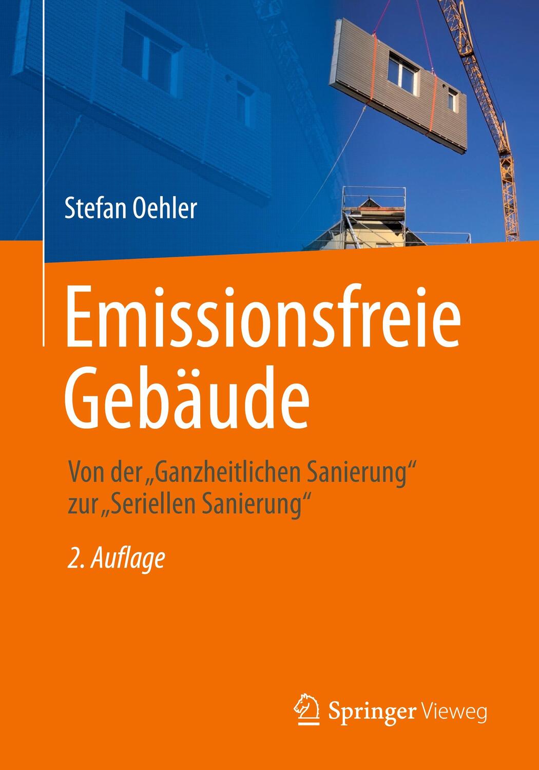 Cover: 9783658414788 | Emissionsfreie Gebäude | Stefan Oehler | Taschenbuch | Paperback | xv