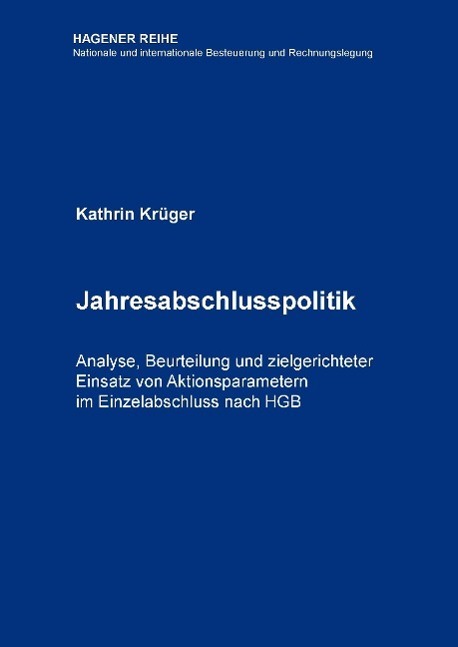 Cover: 9783739205977 | Jahresabschlusspolitik | Kathrin Krüger | Buch | 428 S. | Deutsch