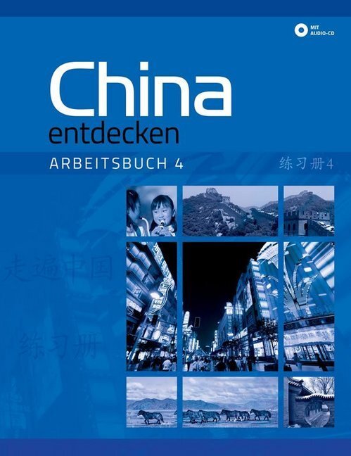 Cover: 9783905816587 | China entdecken - Arbeitsbuch 4 | Taschenbuch | 125 S. | Deutsch