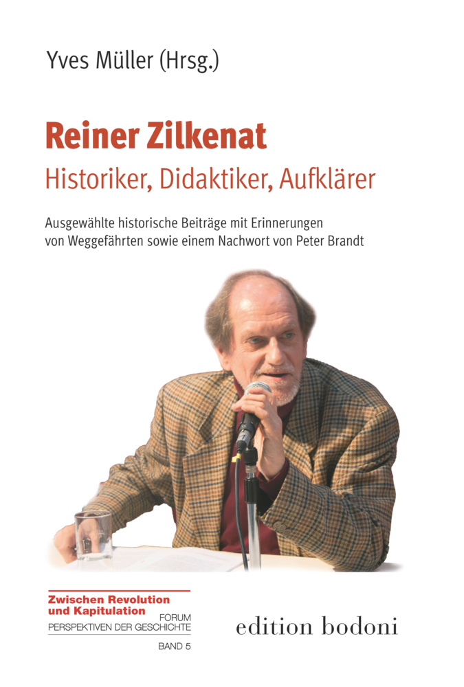 Cover: 9783947913275 | Reiner Zilkenat | Historiker,Didaktiker, Aufklärer | Yves Müller