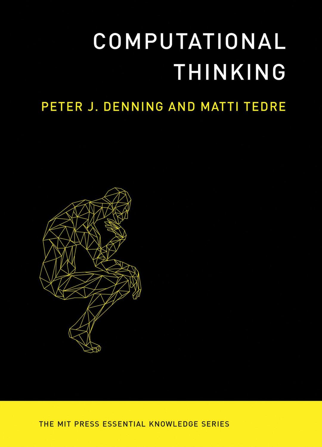 Cover: 9780262536561 | Computational Thinking | Peter J. Denning (u. a.) | Taschenbuch | 2019