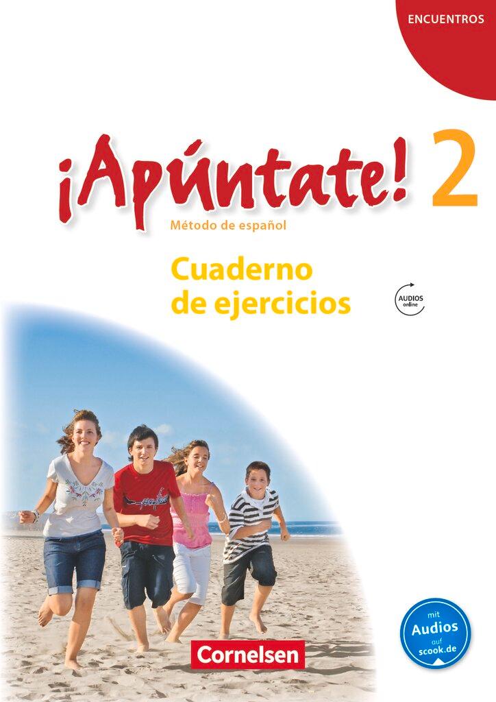 Cover: 9783060205738 | ¡Apúntate! - Ausgabe 2008 - Band 2 - Cuaderno de ejercicios mit...