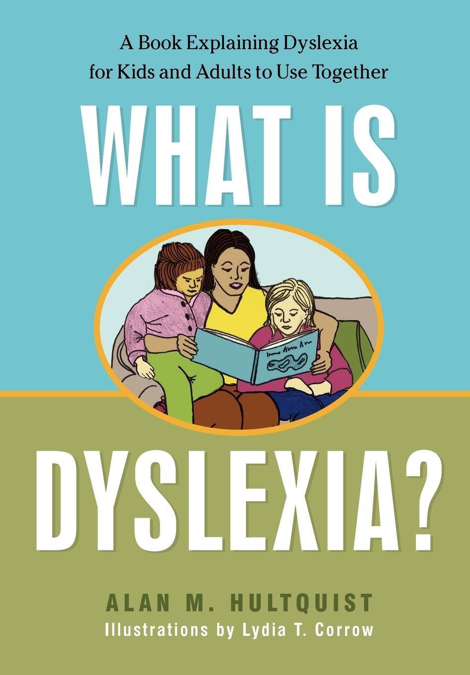 Cover: 9781843108825 | What Is Dyslexia? | Alan M. Hultquist | Taschenbuch | Paperback | 2000