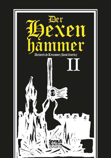 Cover: 9783958012363 | Der Hexenhammer. Tl.2 | Heinrich Kramer | Taschenbuch | 244 S. | 2015