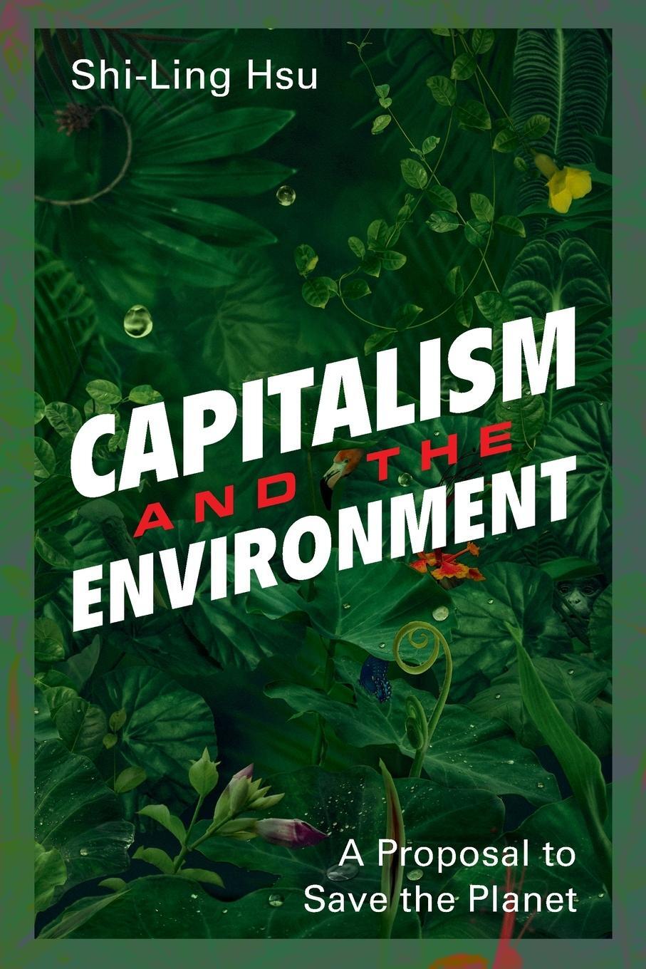 Cover: 9781108465526 | Capitalism and the Environment | Shi-Ling Hsu | Taschenbuch | Englisch