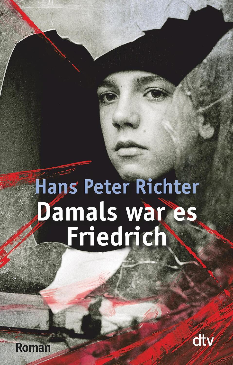 Cover: 9783423078009 | Damals war es Friedrich | Hans Peter Richter | Taschenbuch | Deutsch