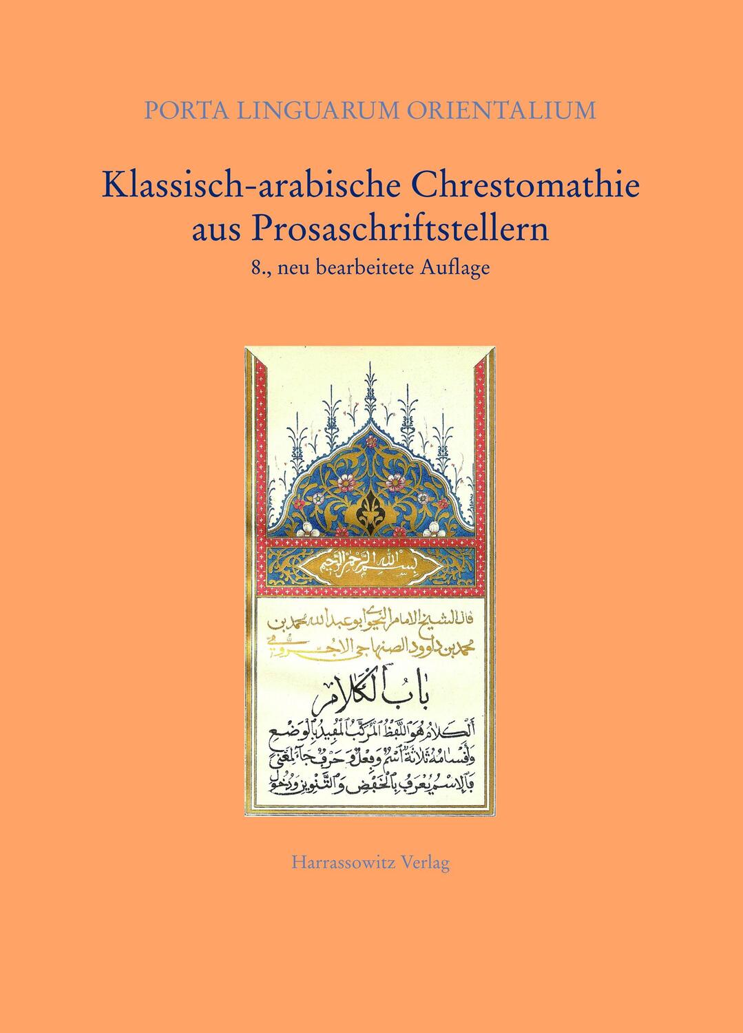 Cover: 9783447056960 | Klassisch-arabische Chrestomathie aus Prosaschriftstellern | Buch