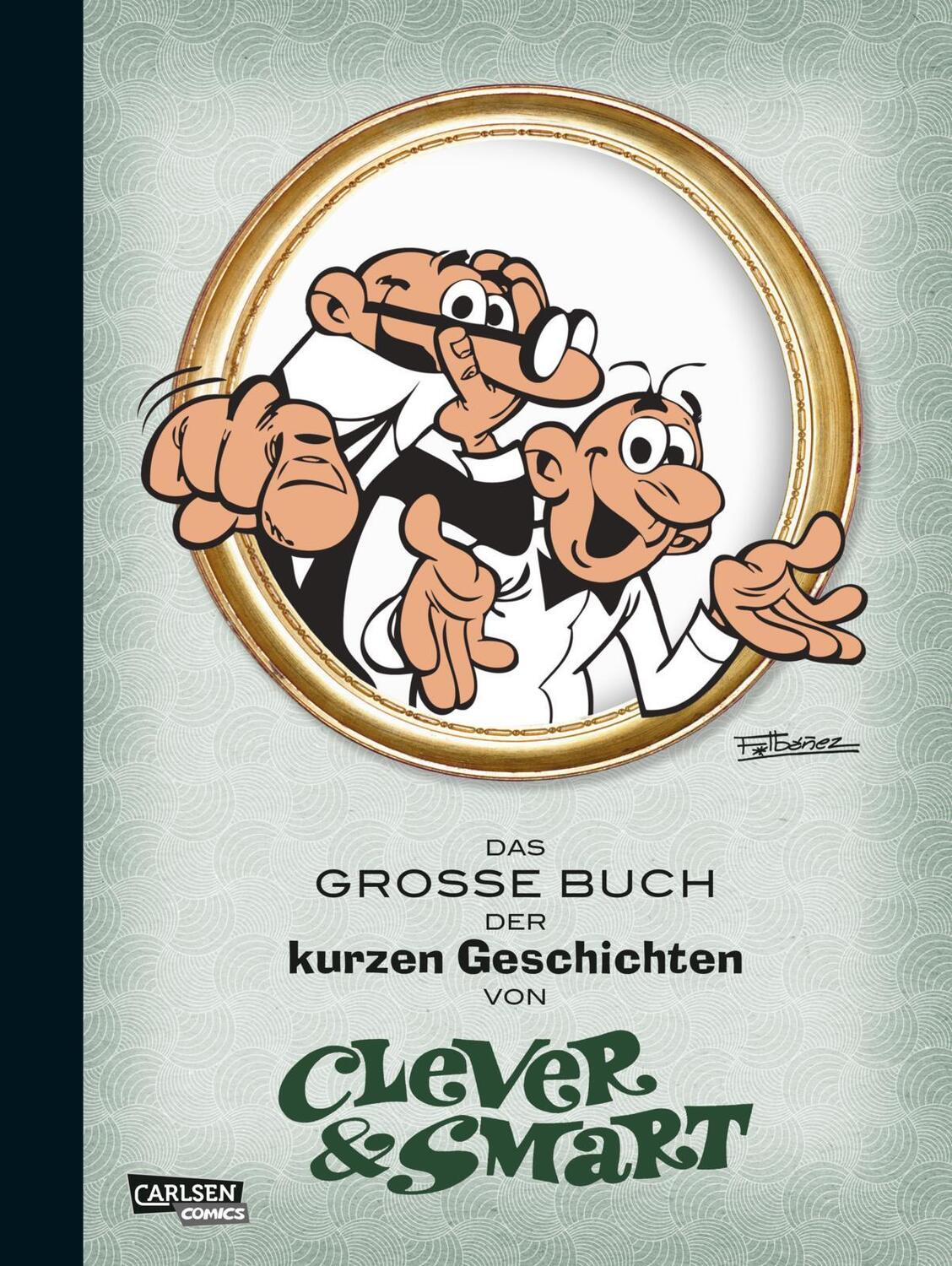 Cover: 9783551790699 | Clever und Smart: Das Große Buch der kurzen Geschichten von CLEVER...