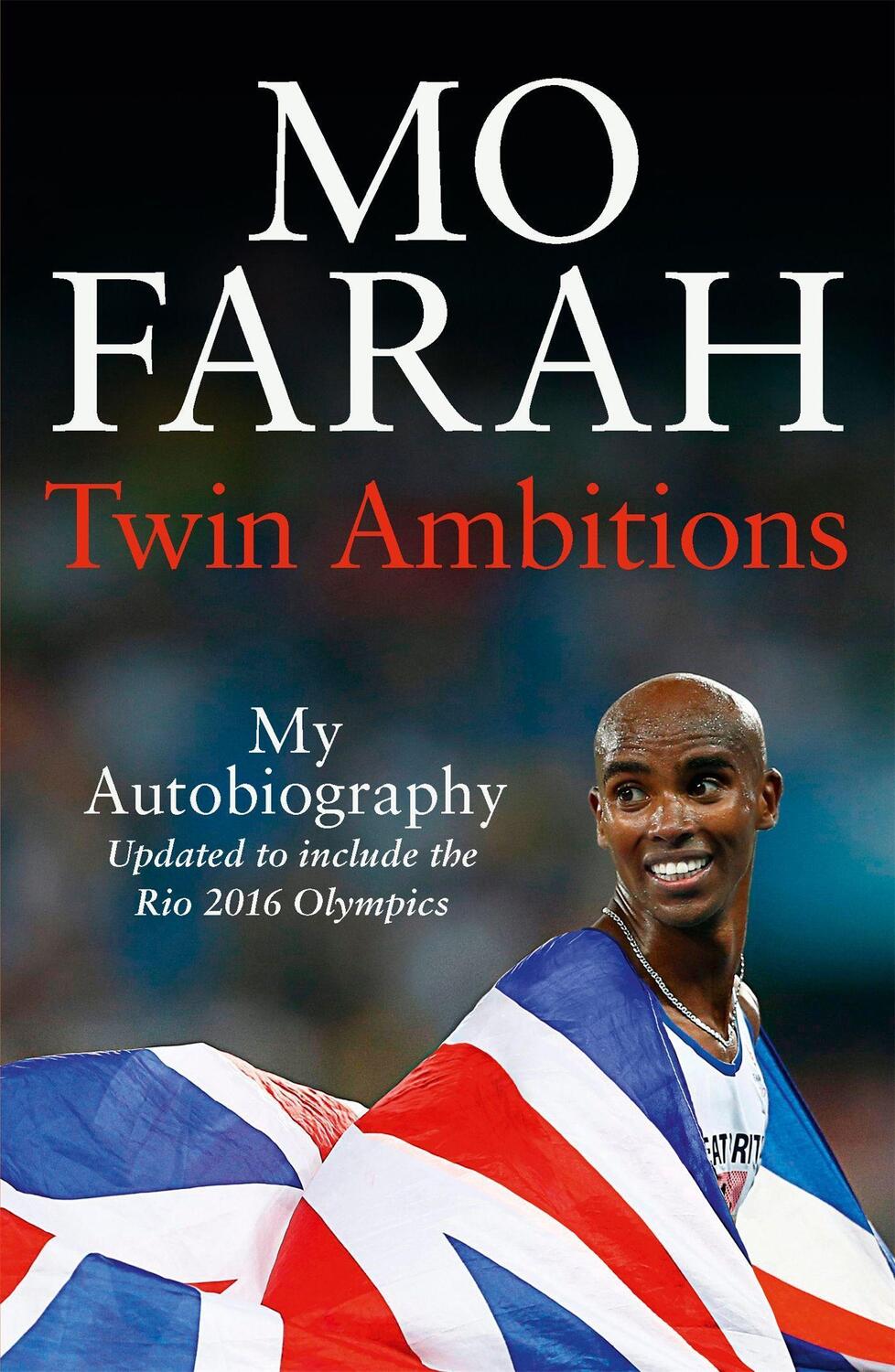 Cover: 9781444779585 | Twin Ambitions - My Autobiography | Mo Farah | Taschenbuch | Englisch