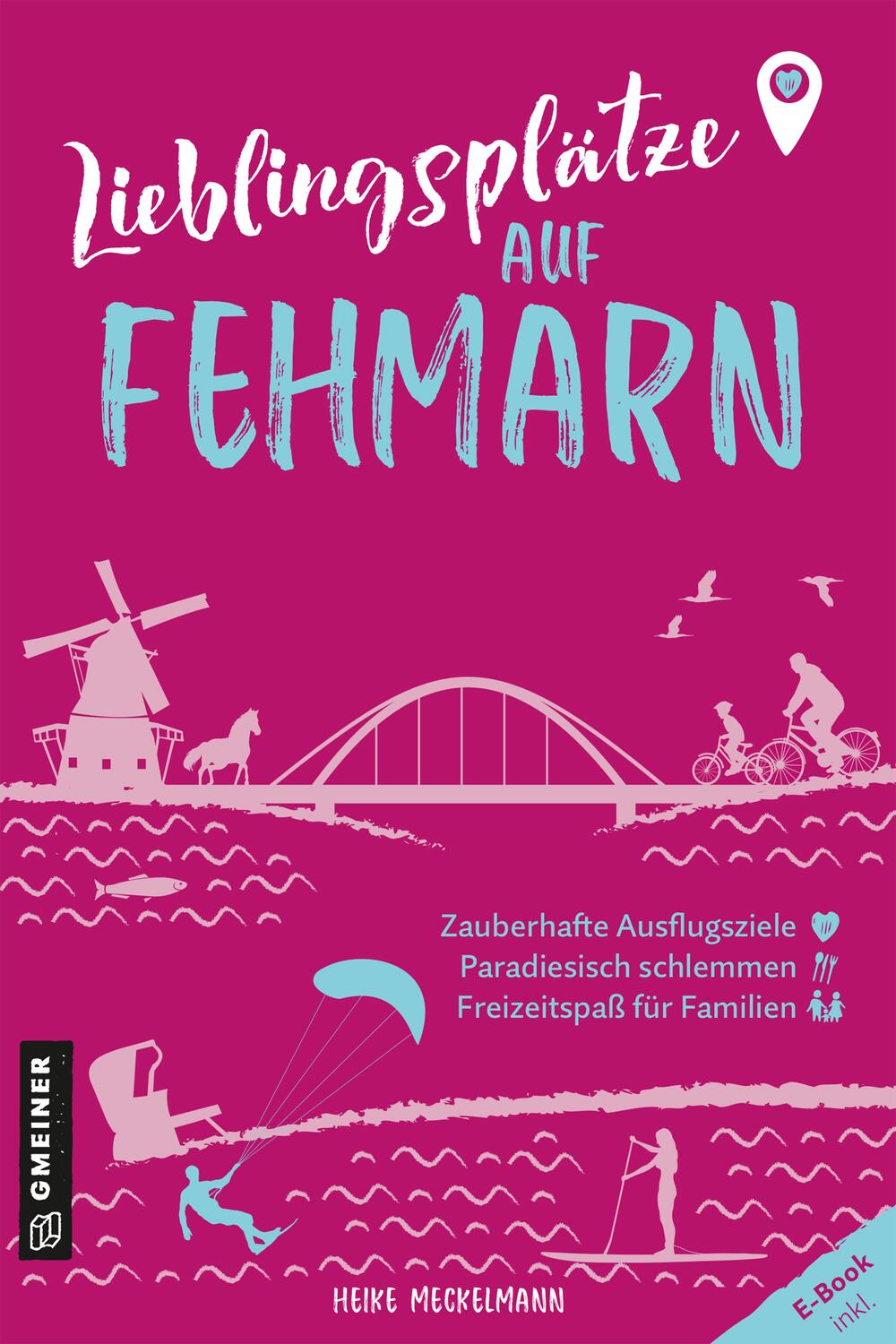 Cover: 9783839200278 | Lieblingsplätze auf Fehmarn | Orte für Herz, Leib und Seele | Buch