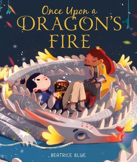 Cover: 9780358272427 | Once Upon a Dragon's Fire | Beatrice Blue | Buch | Gebunden | Englisch