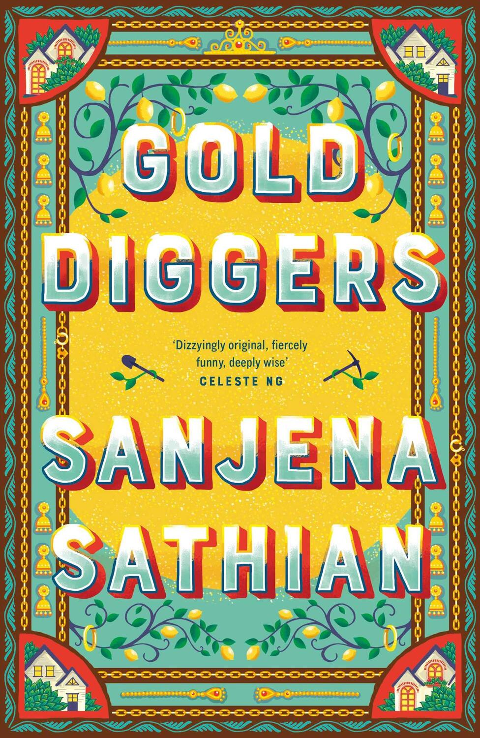 Cover: 9781398509016 | Gold Diggers | 'Magical and entirely original' -Shondaland | Sathian