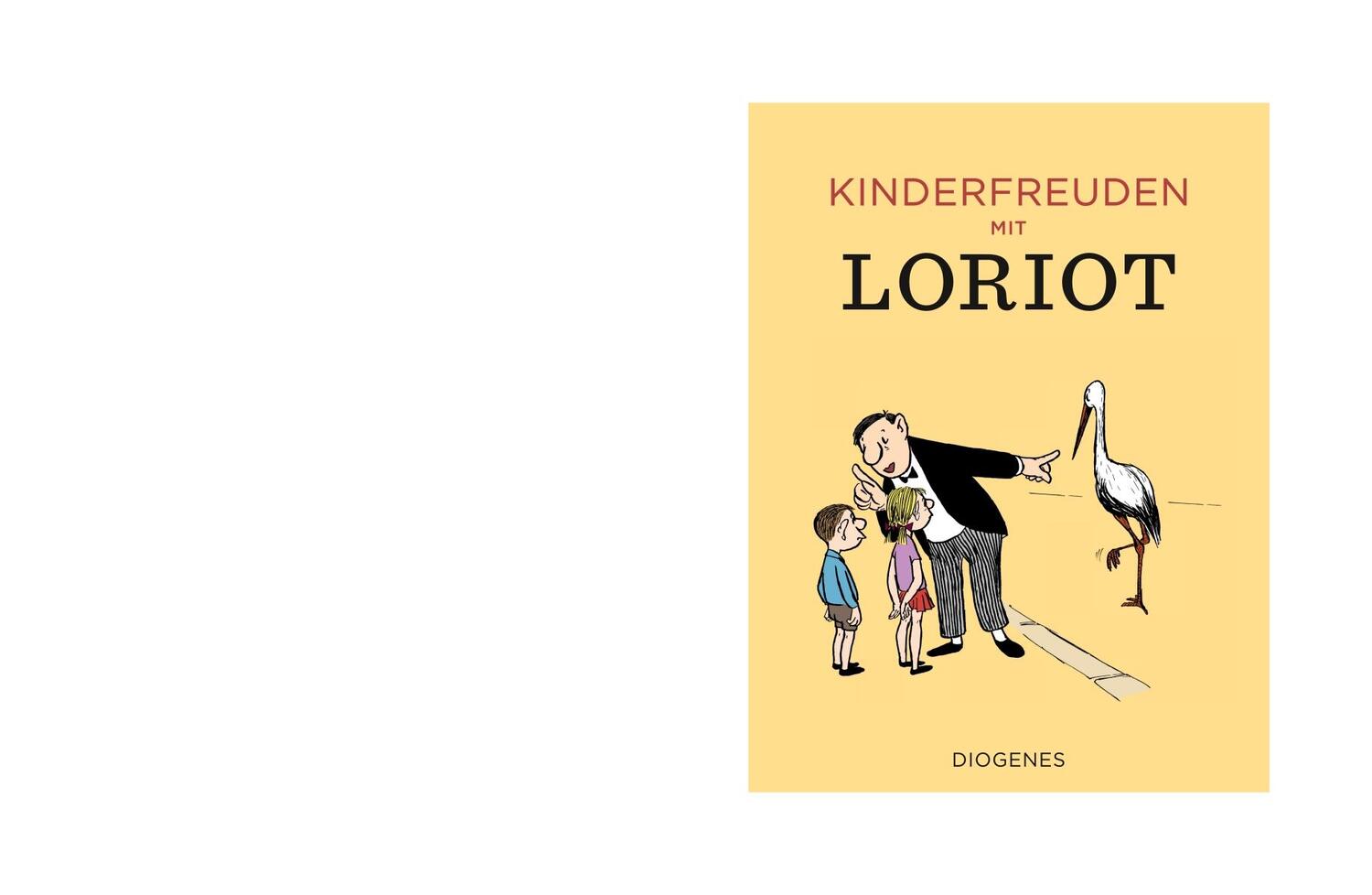 Cover: 9783257021417 | Kinderfreuden mit Loriot | Loriot | Buch | Diogenes Kunstbücher | 2018