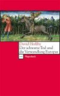 Cover: 9783803123916 | Der Schwarze Tod und die Verwandlung Europas | David Herlihy | Buch