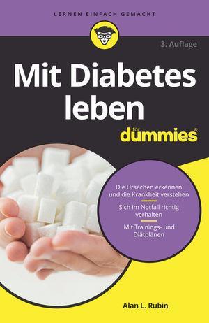 Cover: 9783527715688 | Mit Diabetes leben für Dummies | Alan L. Rubin | Taschenbuch | Deutsch