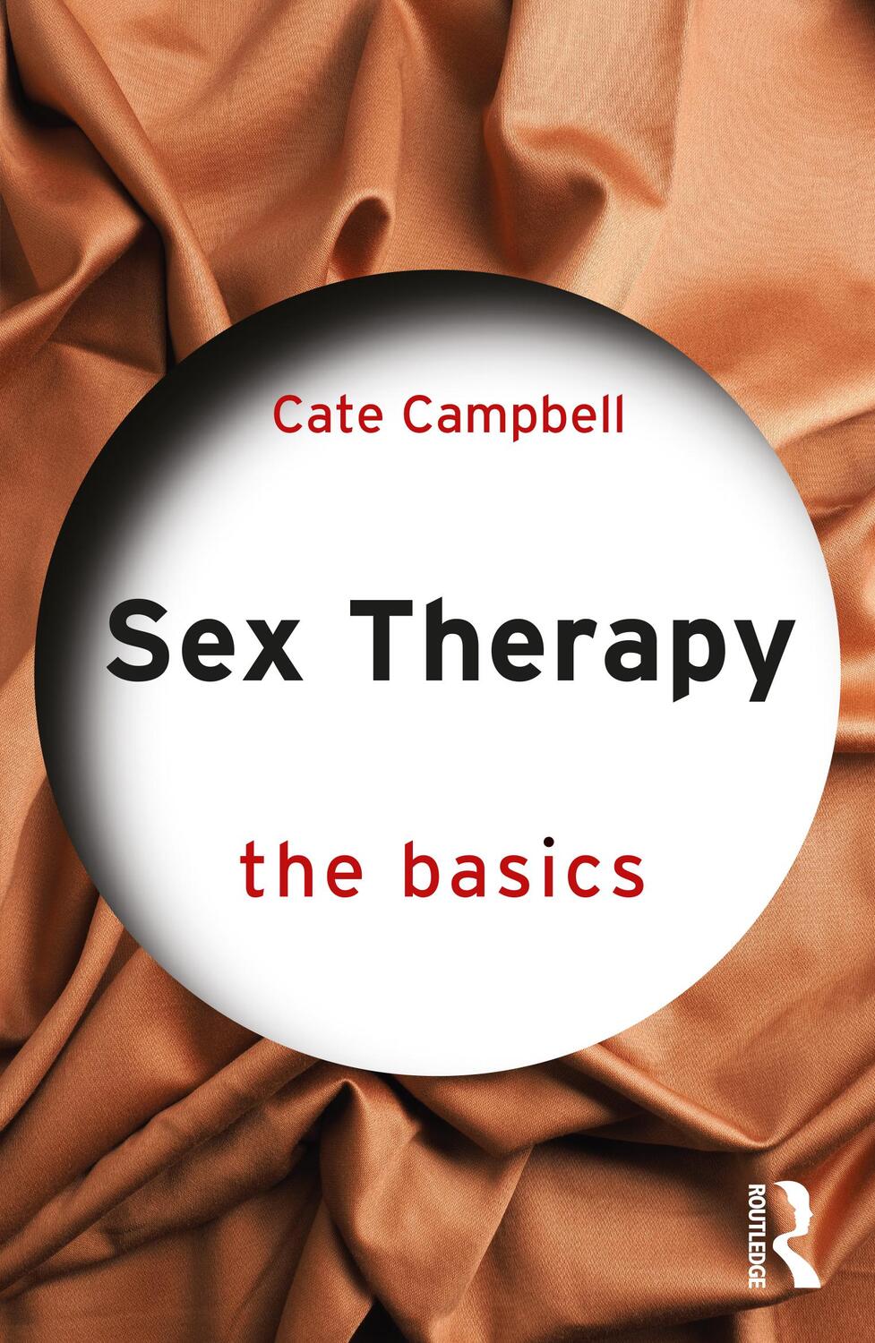 Cover: 9781032208718 | Sex Therapy | The Basics | Cate Campbell | Taschenbuch | The Basics