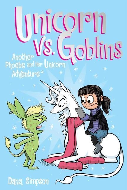 Cover: 9781449476281 | Unicorn vs. Goblins | Another Phoebe and Her Unicorn Adventure | Buch