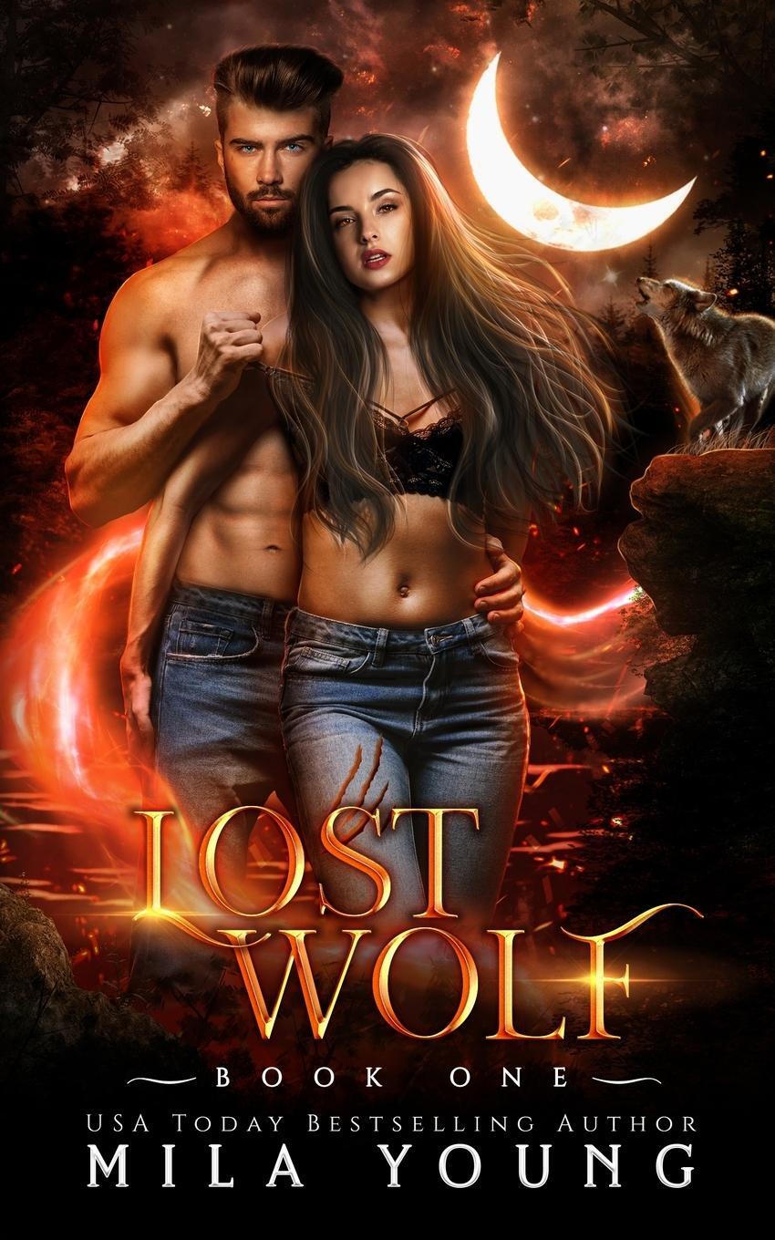 Cover: 9780645161977 | Lost Wolf | Paranormal Wolf Shifter Romance | Mila Young | Taschenbuch