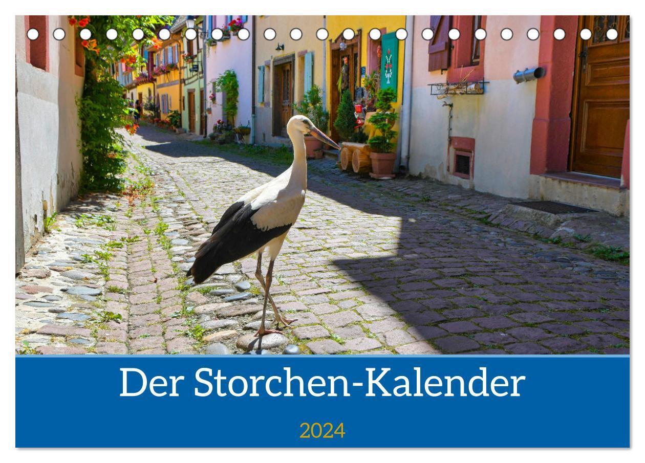 Cover: 9783675971639 | Der Storchenkalender (Tischkalender 2024 DIN A5 quer), CALVENDO...