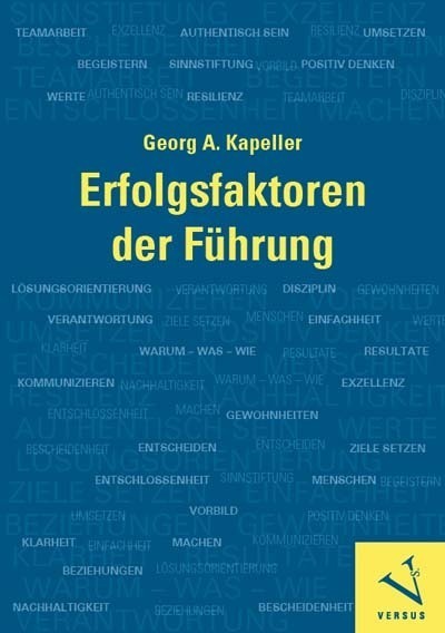 Cover: 9783039093205 | Erfolgsfaktoren der Führung | Georg A. Kapeller | Taschenbuch | 2022