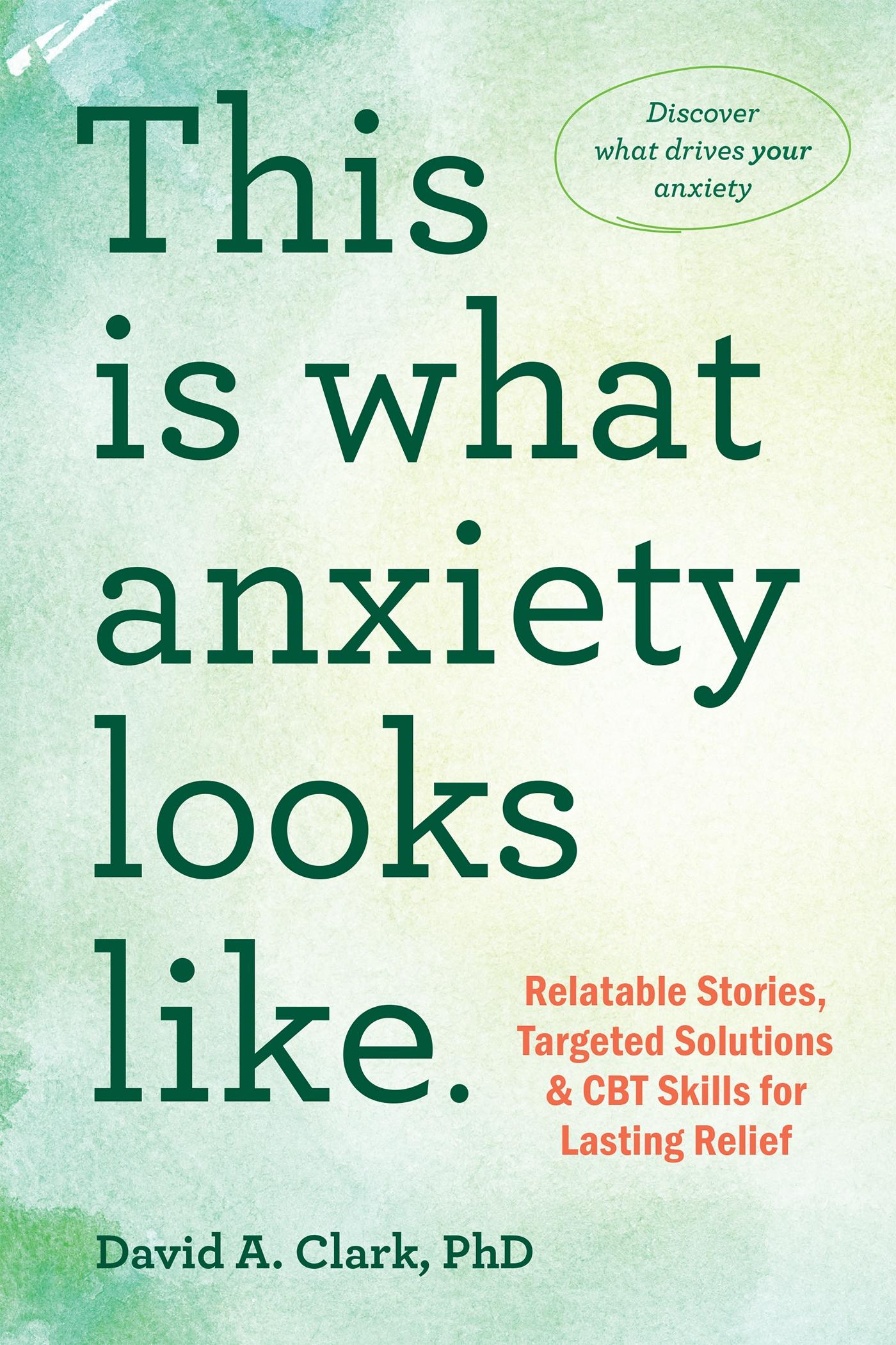 Cover: 9781648483165 | This Is What Anxiety Looks Like | David A Clark | Taschenbuch | 2024