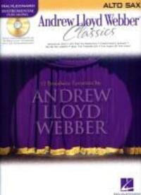 Cover: 9780634061554 | Andrew Lloyd Webber Classics, Alto Sax [With CD (Audio)] | Taschenbuch
