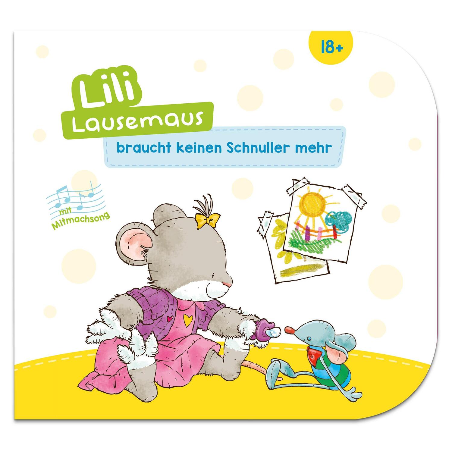 Cover: 9783963472091 | Lili Lausemaus braucht keinen Schnuller mehr | Sophia Witt | Buch