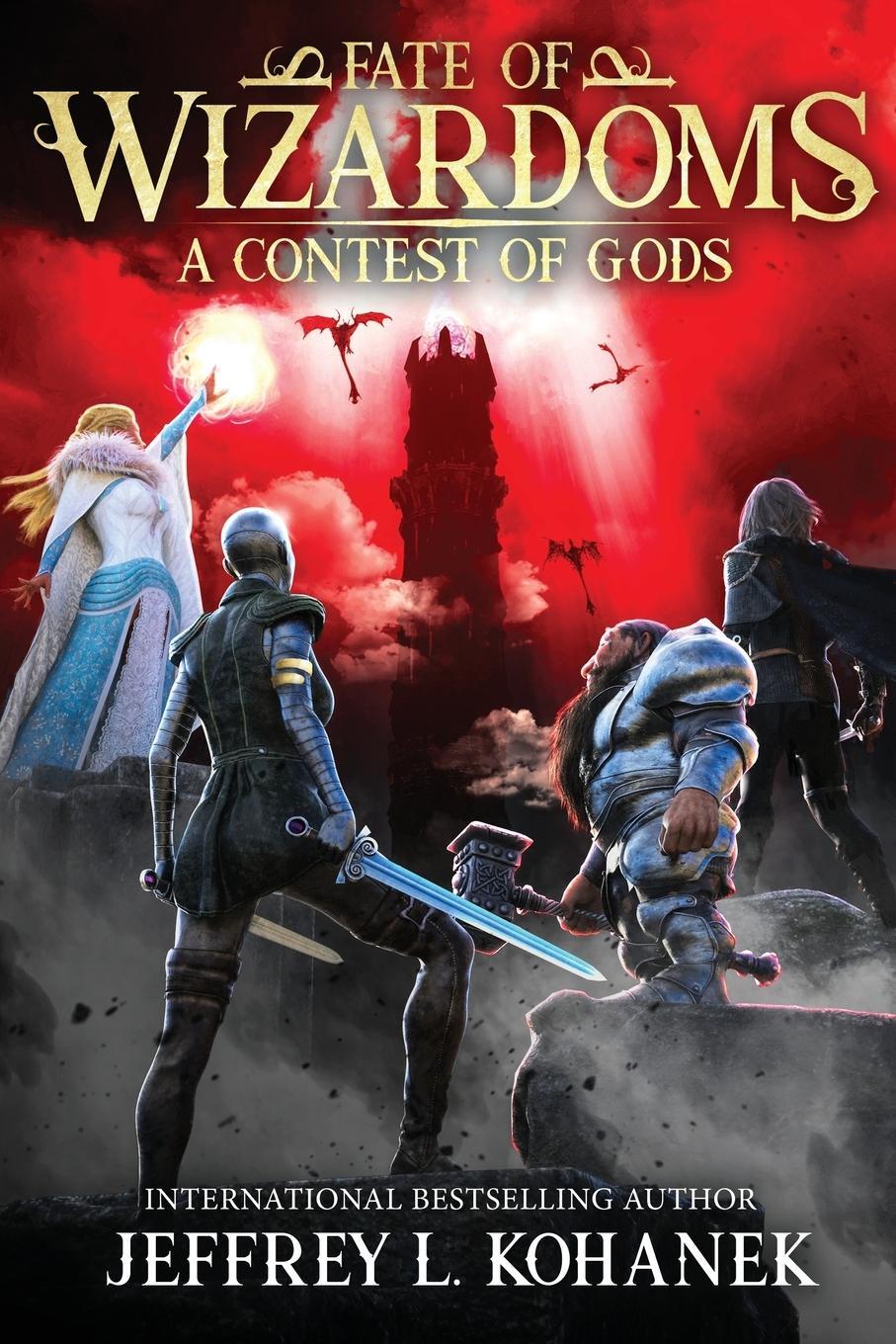 Cover: 9781949382280 | Wizardoms | A Contest of Gods | Jeffrey L. Kohanek | Taschenbuch