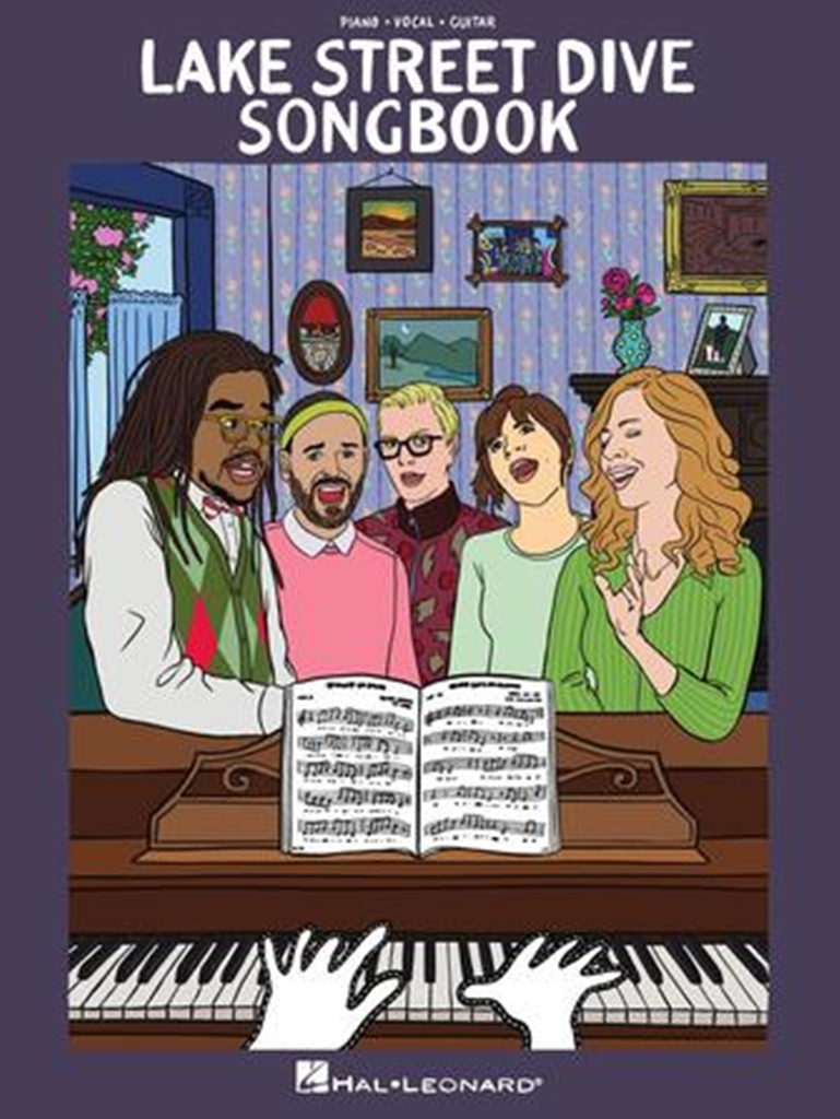 Cover: 840126989373 | Lake Street Dive Songbook | Piano-Vocal-Guitar Artist Songbook | Buch