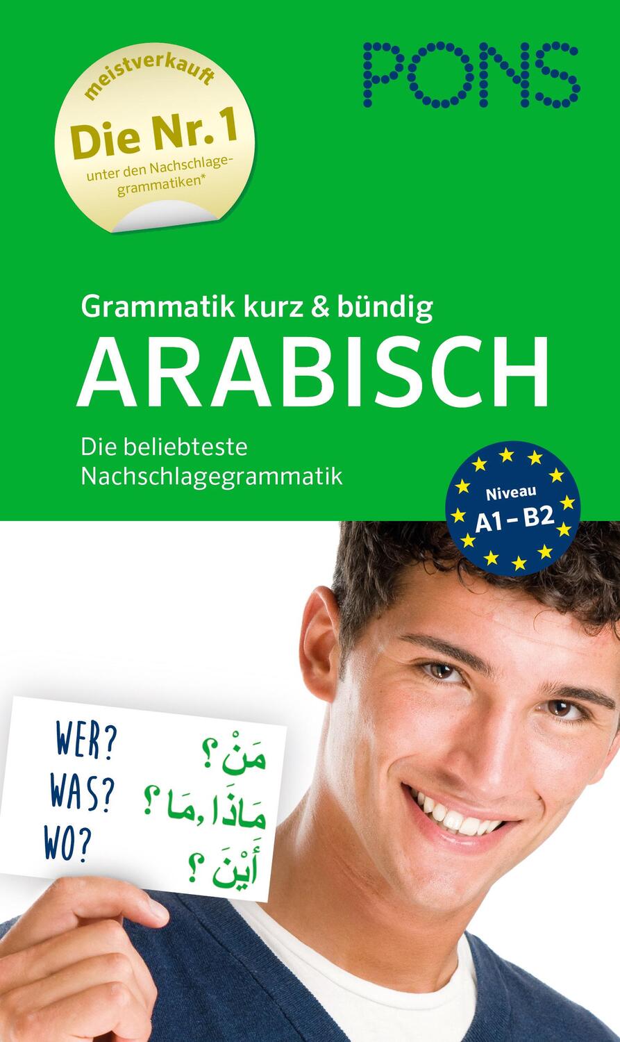 Cover: 9783125622913 | PONS Grammatik kurz & bündig Arabisch | Taschenbuch | Arabisch | 2020