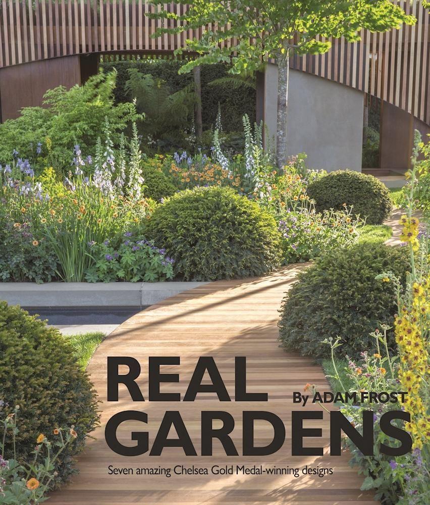 Cover: 9781905959488 | Real Gardens: Seven Amazing Chelsea Gold Medal-Winning Designs | Frost