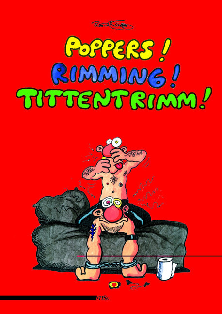 Cover: 9783935596039 | Poppers! Rimming! Tittentrimm! | Ralf König | Taschenbuch