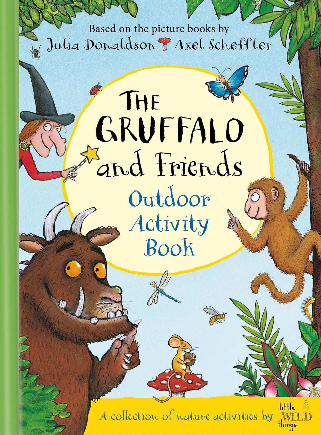 Cover: 9781529020502 | The Gruffalo and Friends Outdoor Activity Book | Donaldson (u. a.)