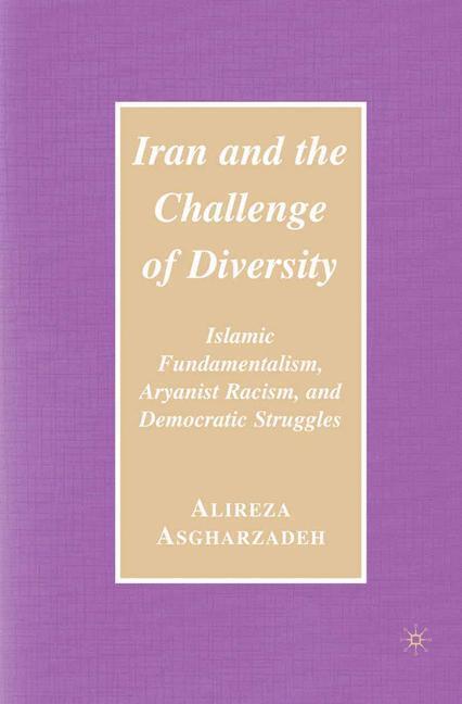 Cover: 9781349538850 | Iran and the Challenge of Diversity | Ailreza Asgharzadeh | Buch