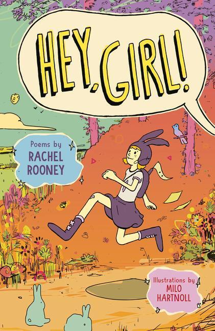 Cover: 9781913074586 | Hey, Girl! | Poems | Rachel Rooney | Taschenbuch | Englisch | 2021