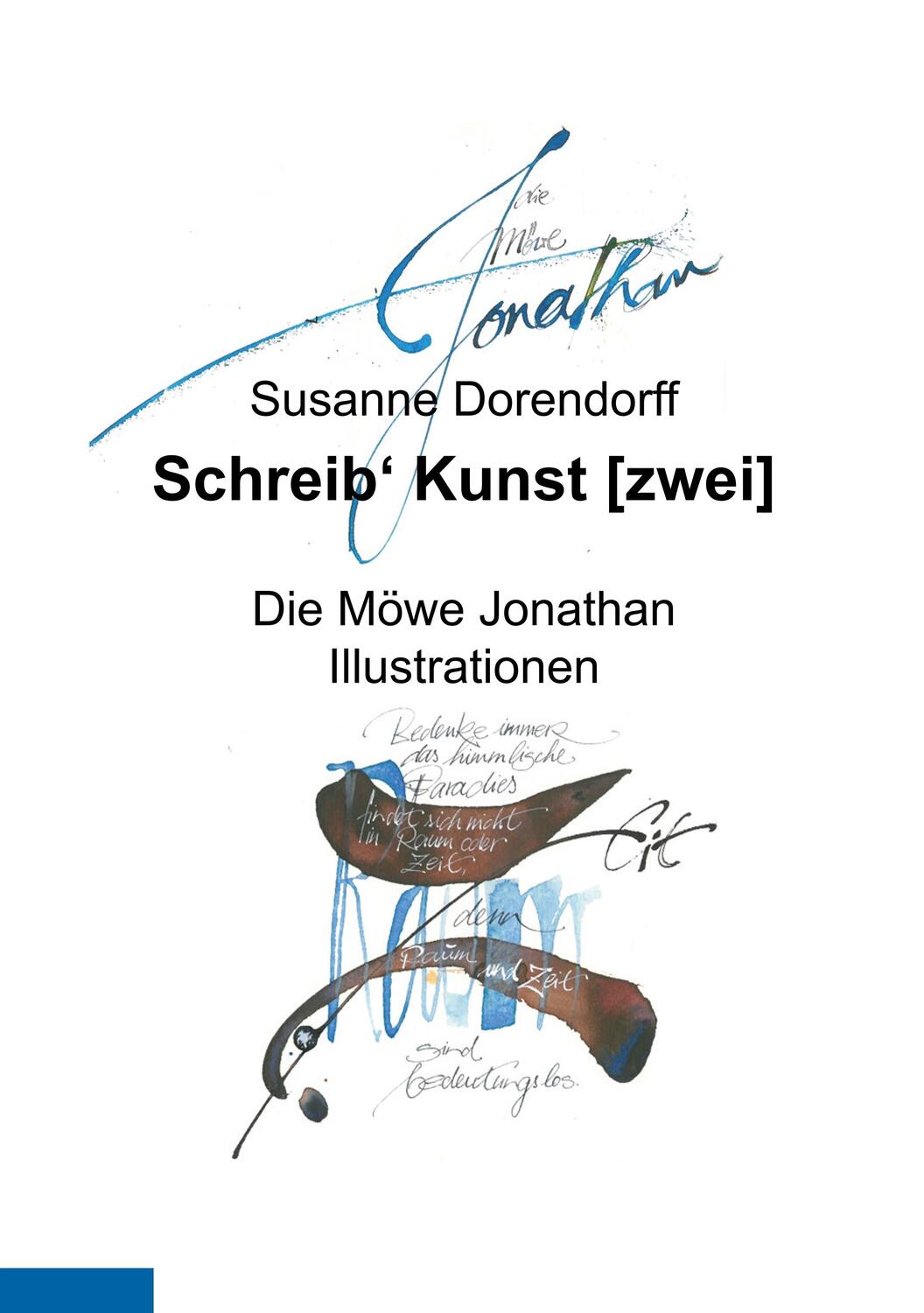 Cover: 9783752809947 | Schreib' Kultur [zwei] | Die Möwe Jonathan Illustrationen | Dorendorff