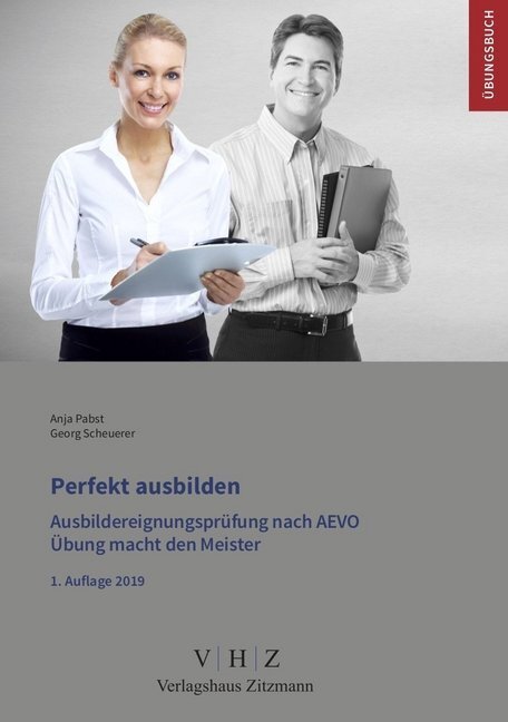 Cover: 9783961550654 | Perfekt ausbilden - Ausbildereignungsprüfung gem. AEVO | Pabst (u. a.)
